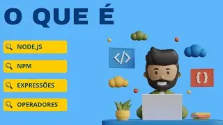 O que é Node.js, NPM, expressões e operadores JavaScript