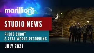 Marillion - New Album Photoshoot and Real World Recording - July 2021