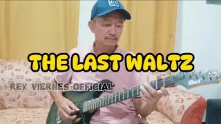 THE LAST WALTZ | BY REY VIERNES