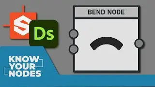 KNOW YOUR NODES Bend Node for Procedural Modeling