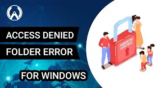 Folder Access Denied Windows 10 || Provide Full Access to User in Windows || AppWeb Coders