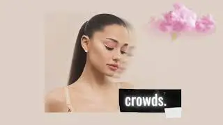 Ariana Grande Type Beat | Lofi, Pop, R&B | ‘CROWDS’