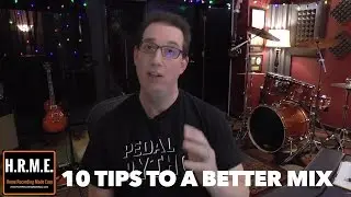 Mixing Engineer - How To Mix - 10 Mixing Tips - HomeRecordingMadeEasy.com