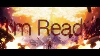 I'm Ready - Genshin Impact GMV