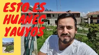 Caminando por Huañec, Yauyos, Lima Perú 2021 | Nor Yauyos Cochas