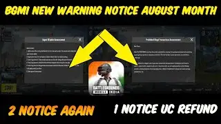 ( BGMI NOTICE 1 & NOTICE 2 ) Warning For Again 😰 UC Refund Account Banned Completely | August month￼