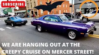 We Are Hanging Out At The Creepy Cruise On Mercer Street!