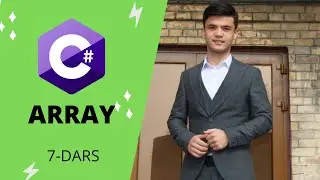 C# Darslari - O'zbek tilida [7-dars] - Array