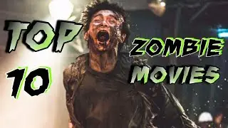 Top 10 Zombie Movies To Watch In Quarantine!