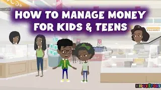 How To Teach Kids About Money | Money Management for Kids | Teaching Kids About Money