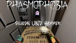 Silikon und Hammer🍍Was soll da schon schiefgehen?😂🔨|Phasmophobia|👻