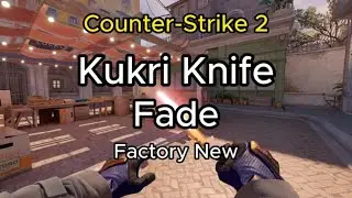 KUKRI KNIFE - Fade [2024] - Factory New (FN) - Skin Showcase / Animation (CS2)