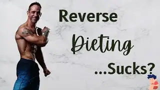 Reverse Dieting After Cut