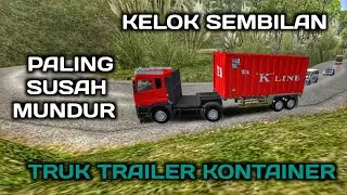 Susah Mundur ? Truk Quester Trailer Kontainer ! Lewat Di Kelok 9 | Api Long S Gaming