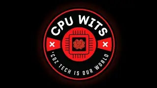 'CPU WITS' INTRO