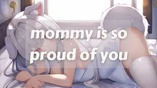mommy is so proud of you | [ roleplay ] [ girlfriend ] [ sleep aid ] [ asmr ]