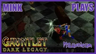 Gauntlet: Dark Legacy [PS2] - 04 - Mausoleum