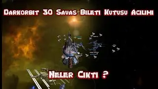 Darkorbit 30 Savaş Bileti Kutusu Açılımı / Böyle Bir Şans Yok ?