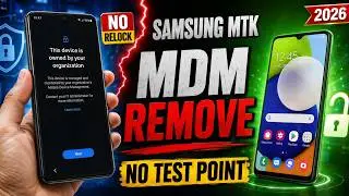 Samsung MTK MDM Remove 2026 | No Test Point | Permanent No Relock