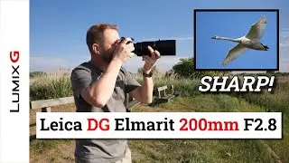 Panasonic Leica DG Elmarit 200mm F2.8 [FIRST IMPRESSIONS]