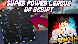 [NEW] Super Power League OP Script (2025) PASTEBIN