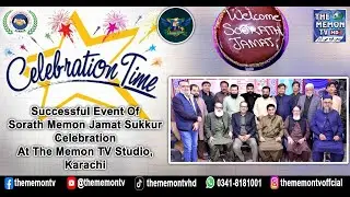 Successful Event Of Sorath Memon Jamat Sukkur Celebration At The Memon TV Studio, Karachi