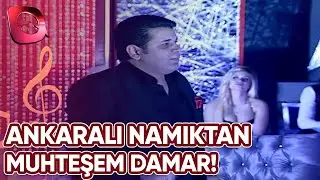 Ankaralı Namık'tan Muhteşem Damar! | 10 Şubat 2014