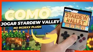 COMO JOGAR STARDEW VALLEY NO RG35XX PLUSH!
