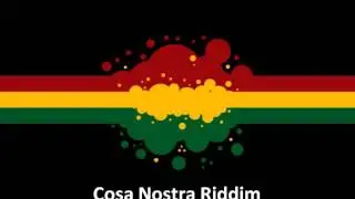 Cosa Nostra Riddim Mix
