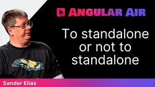 To standalone or not to standalone