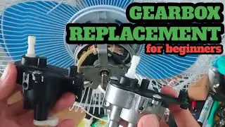 HOW TO REPLACE GEARBOX IN THE ELECTRIC FAN
