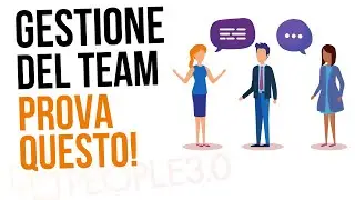 Gestione del team: come migliorarlo grazie al potere dei Feedback!