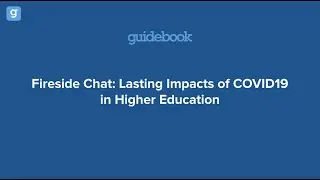 GuidebookEDU: Fireside Chat (April 2021)