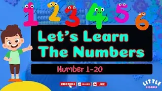Learn Numbers 1-20 with Counting for Kids | Interactive & Fun