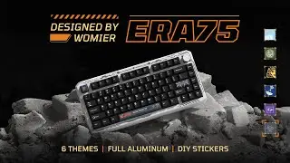 Womier ERA75 -  A Truly Stand-Out Keyboard with DIY Stickers