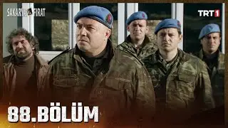 Sakarya Fırat 88. Bölüm