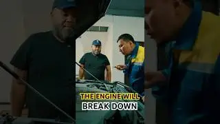 THE ENGINE WILL BREAK DOWN