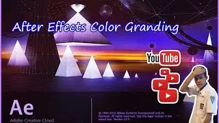 After effects tutorials Color granding