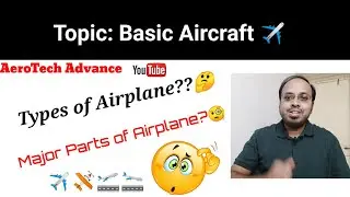 Topic: Basic Aircraft | Aeronautical Engineering & Aerospace Engineering | GATE Exam