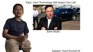 How Technology Will Impact Our Life In The Future | A Brief Explanation @ElonMusk