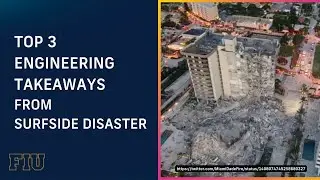 One Year Later: Engineering Takeaways From the Surfside Disaster