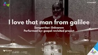 2. I Love That Man from Galilee