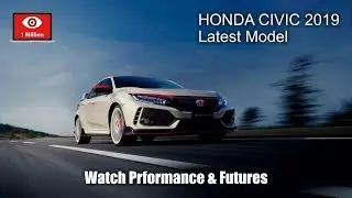 Honda Civic 2019 Latest Model