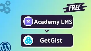 Integrating Academy LMS with GetGist | Step-by-Step Tutorial | Bit Integrations