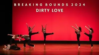 Dirty Love - Edge Dance Company | Breaking Bounds 2024