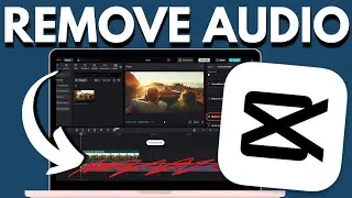 How to Remove Audio From Video in CapCut [NEW UPDATE]