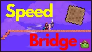 How To Speed Bridge in Terraria. (Very Easy)