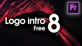 8 Free Intro Logo Opener | Adobe Premiere Pro