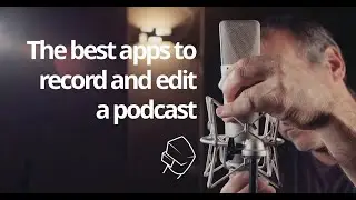 The best podcast editing software for 2020 [Practical Podcasting]