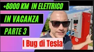 6000 km in elettrico Parte 3 , Non va benissimo con i Superchargers!